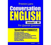 Preston Lee's Conversation English For Spanish Speakers Lesson 1 - 40 (Preston Lee's English For Spanish Speakers)
