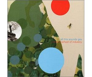 Preston School Of Industry - All This Sounds Gas