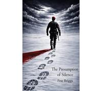 Presumption Of Silence: A Henry Knox Novella (The Henry Knox Series)
