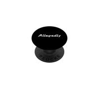 Presuntamente Graciosos Abogado Bromas PopSockets PopGrip Adhesivo
