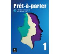 Prêt-à-Parler 1. Livre de l'élève