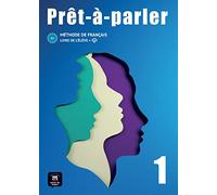 Prêt-à-Parler 1. Livre de l'élève