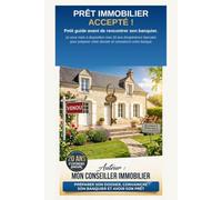 PRÊT IMMOBILIER ACCEPTÉ! Petit guide avant de rencontrer son banquier: Je vous mets à disposition mes 20 ans d'expérience bancaire pour préparer et ... ans d expérience bancaire à votre disposition