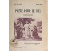 Prête Pour Le Ciel Fleurette (ebook)