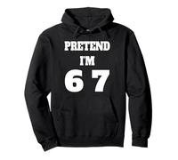 Pretend I'm 6 7 Halloween Six Seven 6 7 Meme Design 6 7 Sudadera con Capucha