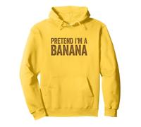 Pretend I'm A Banana Camiseta a Juego de Disfraz de plátano Sudadera con Capucha