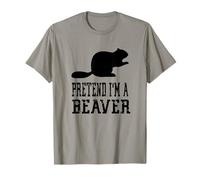 Pretend I'm A Beaver - Lindo Animal Divertido y Espeluznante Camiseta