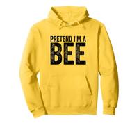 Pretend I'm A Bee - Camiseta para Hombre, Mujer y niño Sudadera con Capucha