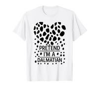 Pretend I'm A Dalmatian Funny Dog Lover Halloween Hombres Mujeres Camiseta