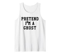 Pretend Im a Ghost Scary Ghost Cute Ghost Halloween Costume Camiseta sin Mangas