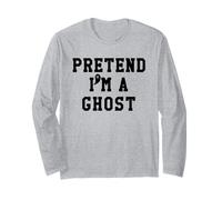 Pretend Im a Ghost Scary Ghost Cute Ghost Halloween Costume Manga Larga
