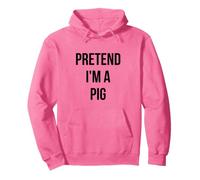 Pretend I'm a Pig Shirt Adult Costume Halloween Pink Sudadera con Capucha