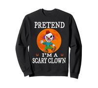 Pretend I'm A Scary Clown Funny Cartoon Halloween Costume Sudadera