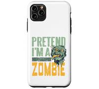 Pretend I'm A Zombie - Camiseta Divertida para Halloween Carcasa para iPhone 11 Pro MAX