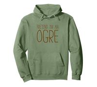 Pretend I'm An Ogre Shirt Adult Kids Men Women Ogro Costume Sudadera con Capucha