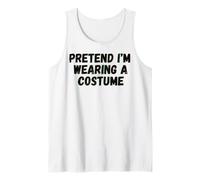 Pretend I'm Wearing A Costume Funny Halloween Camiseta sin Mangas