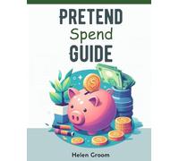 Pretend Spend: Save Money Today - Try a different way