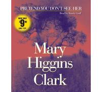 Pretend You Don't See Her by Clark, Mary Higgins (2009) Audio CD