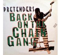 PRETENDERS - back on the chain gang 12