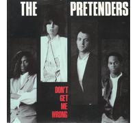 Pretenders - PRETENDERS Don't Get Me Wrong UK 7" 45