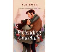 Pretending Gracefully: Truth and love are never at odds when they come from God.