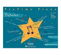 Pretime popular piano: Primer Level (Pretime Piano Series)