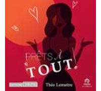Prêts À Tout (audiolibro)