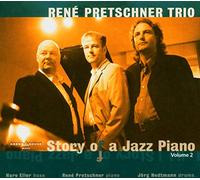 Pretschner,Rene Trio - Story of a Jazz Piano Vol.2
