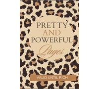 Pretty And Powerful Pages: Pages That Glow with Strength Gift Notebook Journal