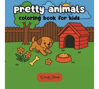 pretty animals: coloring book for kids