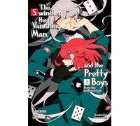 Pretty Boy Detective Club 2 (light novel): The Swindler, the Vanishing Man, and the Pretty Boys