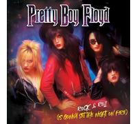 Pretty Boy Floyd - Rock & Roll (Is Gonna Set The Night On Fire) [Vinilo]