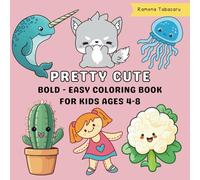 Pretty Cute Coloring Book for Girls Ages 4-8: Bold and Easy Designs Featuring Cute Characters, Dresses, and Accessories for Fun Coloring