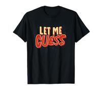 Pretty Déjame Adivina Buscar Niños y Niñas Camiseta