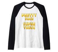 Pretty Face and Shes Super Thicc Funny Video Thick Meme Camiseta Manga Raglan