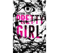 Pretty Girl: A Dark Web Captive Erotic Novella: A Dark Web Captive Romance