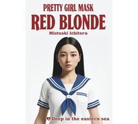 Pretty Girl Mask Red Blonde: Deep in the eastern sea