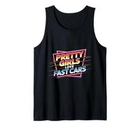 Pretty Girls Love Fast Cars Racer Driver Women - Camiseta sin Mangas