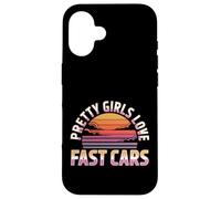 Pretty Girls Love Fast Cars Racer Driver Women - Carcasa para iPhone 16