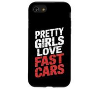 Pretty Girls Love Fast Cars Racer Driver Women - Carcasa para iPhone SE (2020) / 7/8