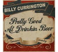 Pretty Good at Drinkin Beer