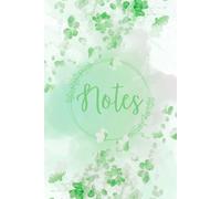 Pretty Green Floral Notebook - Cute Lined Journal, 6"x9", 120 Pages: For Writing, Notes, Creativity, and Gift-Giving - Perfect for Students, Writers, and Stationery Lovers