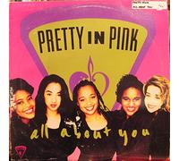 Pretty in Pink - All About You [Vinilo]