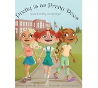 Pretty is as Pretty Does: Pretty and Bridget: 1