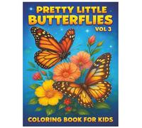 Pretty Little Butterflies - Stress Relief Coloring Book - Vol.3