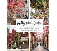 Pretty Little London: A Seasonal Guide to the City's Most Instagrammable Places (1)