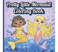 Pretty Little Mermaid Coloring Book: 35 Pages of Adorable Mermaid Illustrations