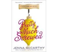 Pretty Much Screwed (ebook)