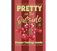 Pretty on the Outside: Aesthetic Lined Journal for Women | Minimal Notebook for Daily Writing