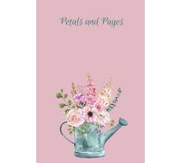 Pretty 'Petals and Pages' Notebook. A5/6"x9"/300 Lined Pages/Hardback. Beautiful Notebook for Her Birthday. Gardening Notebooks for Mum's Birthday. Diaries/ Notebooks/Journals.